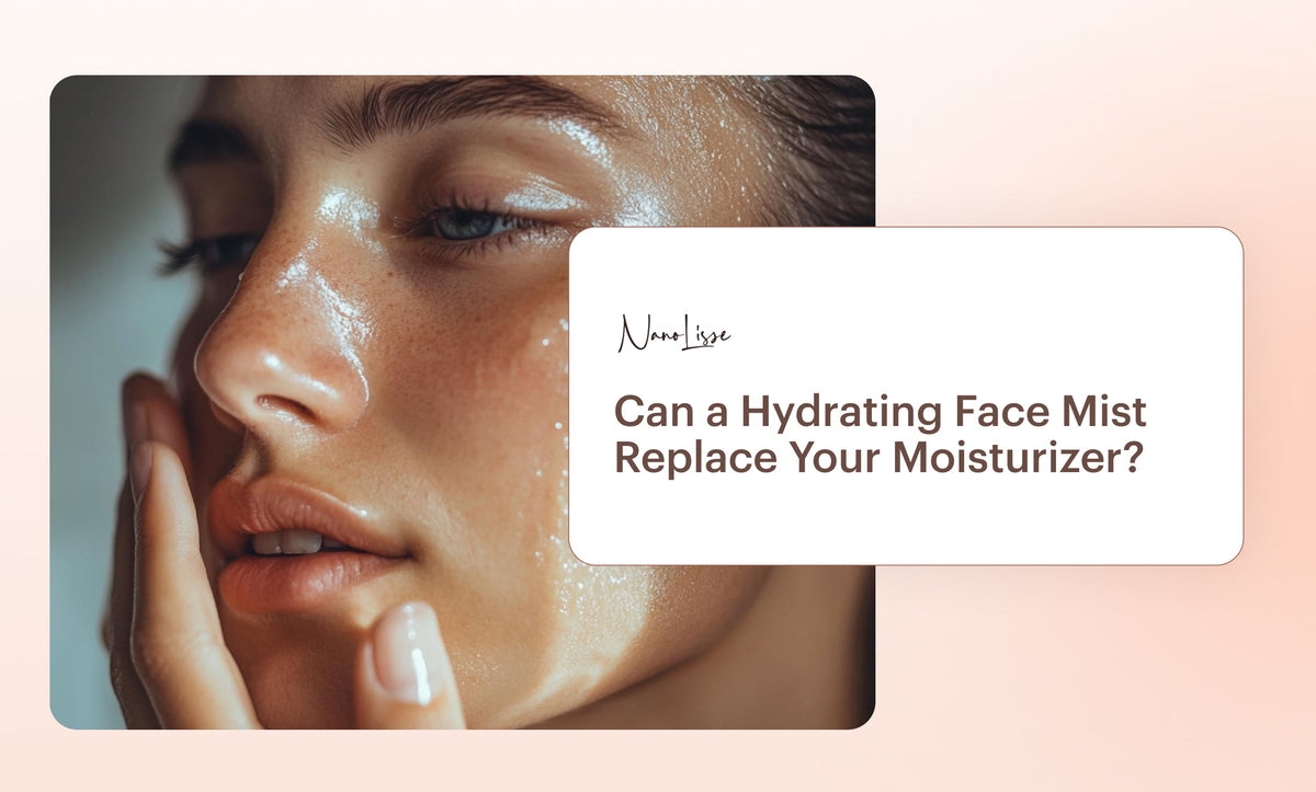 Can a Hydrating Face Mist Replace Your Moisturizer?